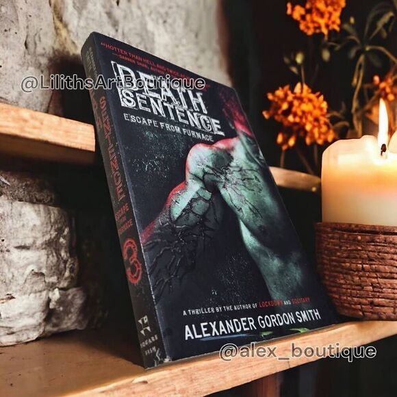 Death Sentence :Escape from Furnace by Alexander Gordon Smith (U014) - Picture 1 of 9
